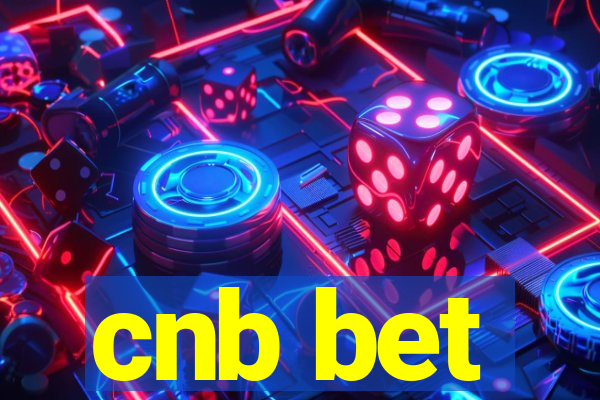 cnb bet